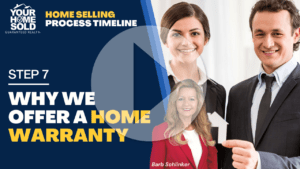 Home Selling Timeline Step 7 Why We Offer a Home Warranty