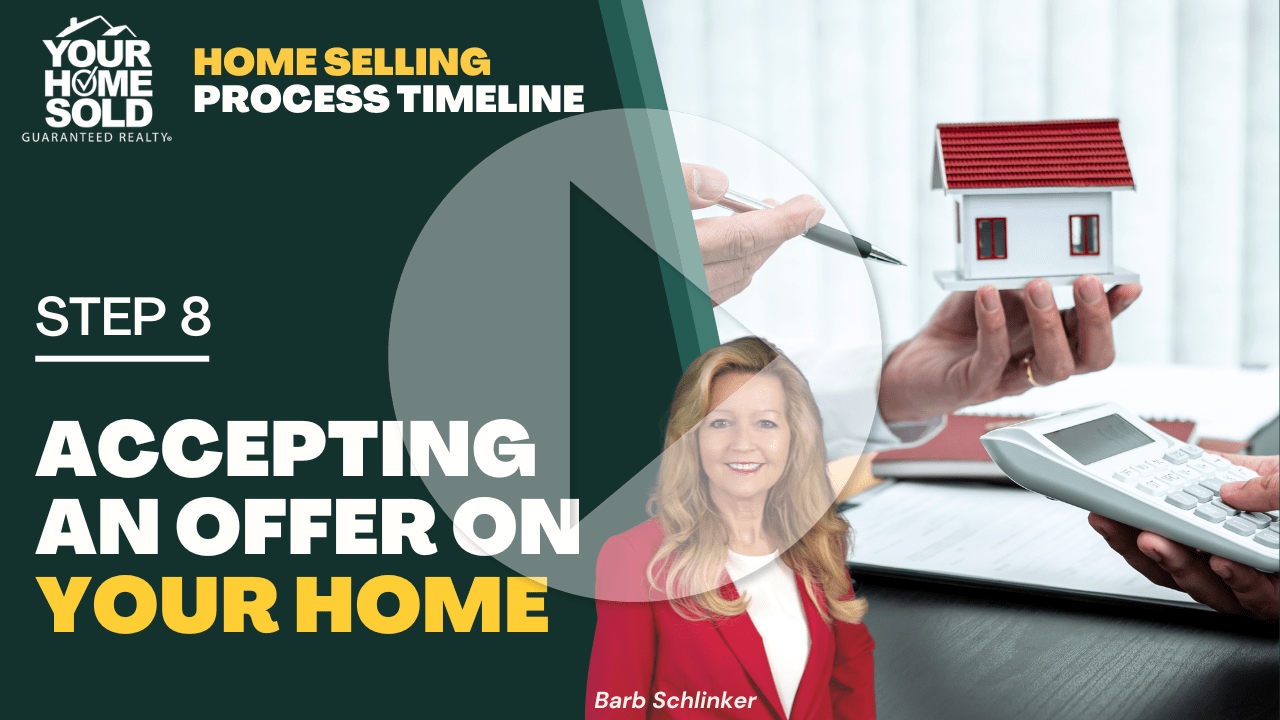 Step 8. I Accepted an Offer on My Home, Now What? | Home Selling Process Timeline