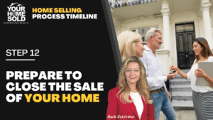 Step 12. Prepare to Close the Sale of Your Home