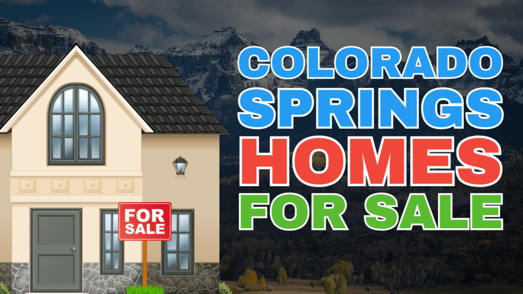 Colorado Springs Homes For Sale