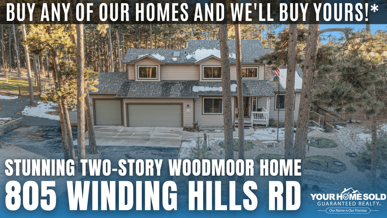 Buy Any of Our Homes and We’ll Buy Yours!* 805 Winding Hills Rd, Monument, CO 80132