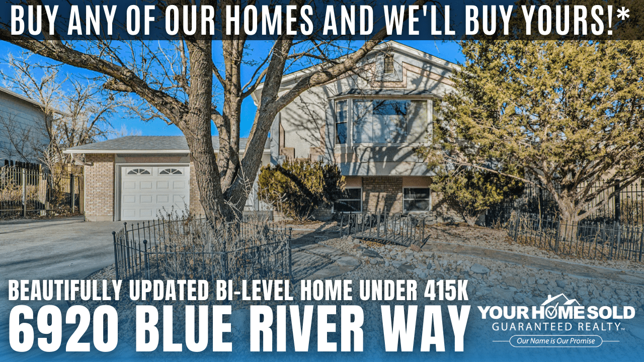 Buy Any of Our Homes and We’ll Buy Yours!* 6920 Blue River Way, Colorado Springs, CO 80911